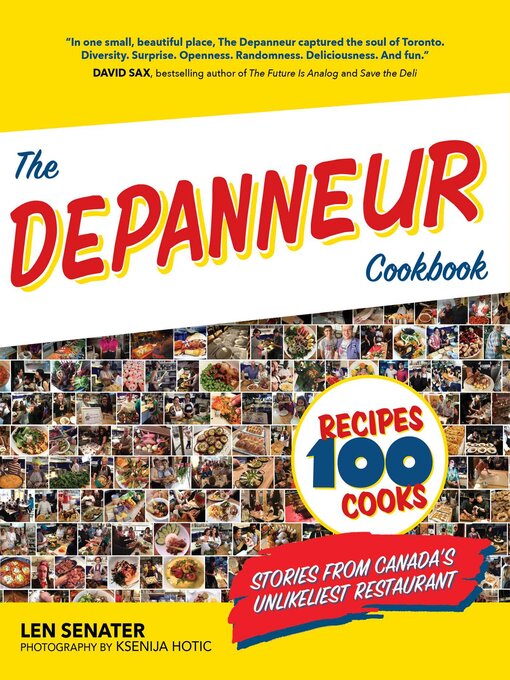 Title details for The Depanneur Cookbook by Len Senater - Available